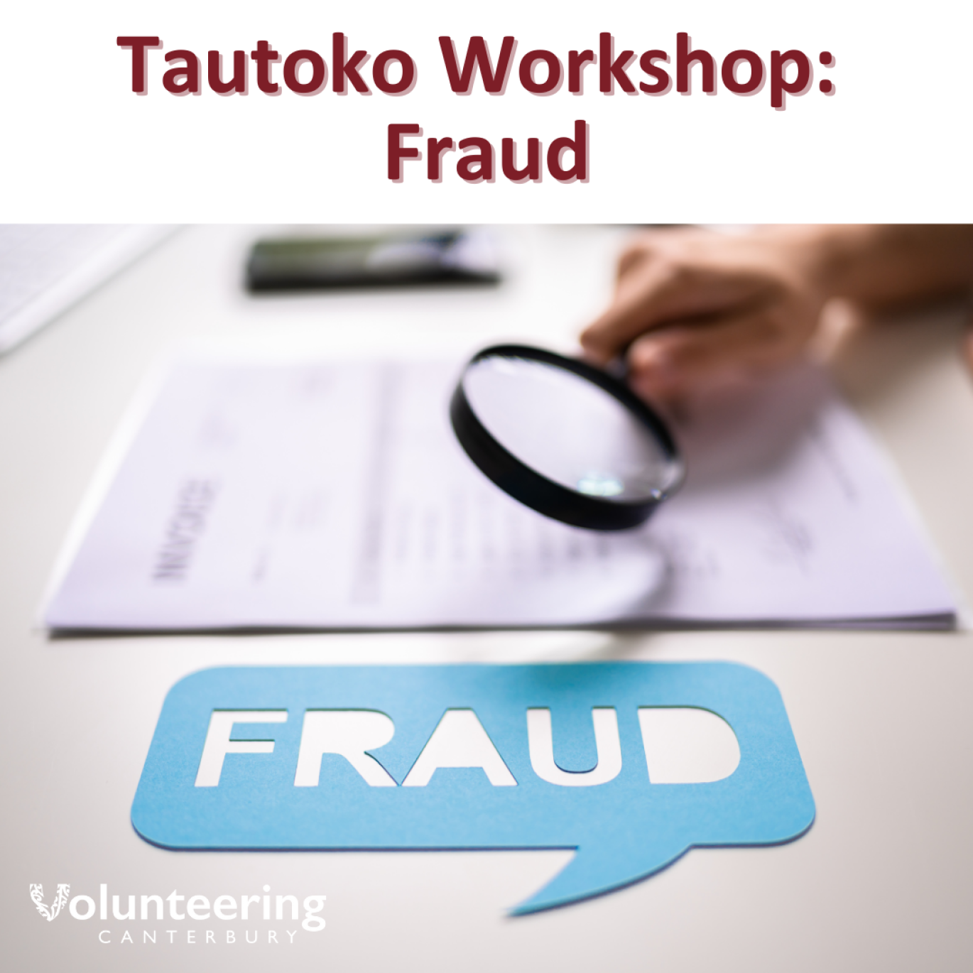 Image for Tautoko Workshop: Fraud
