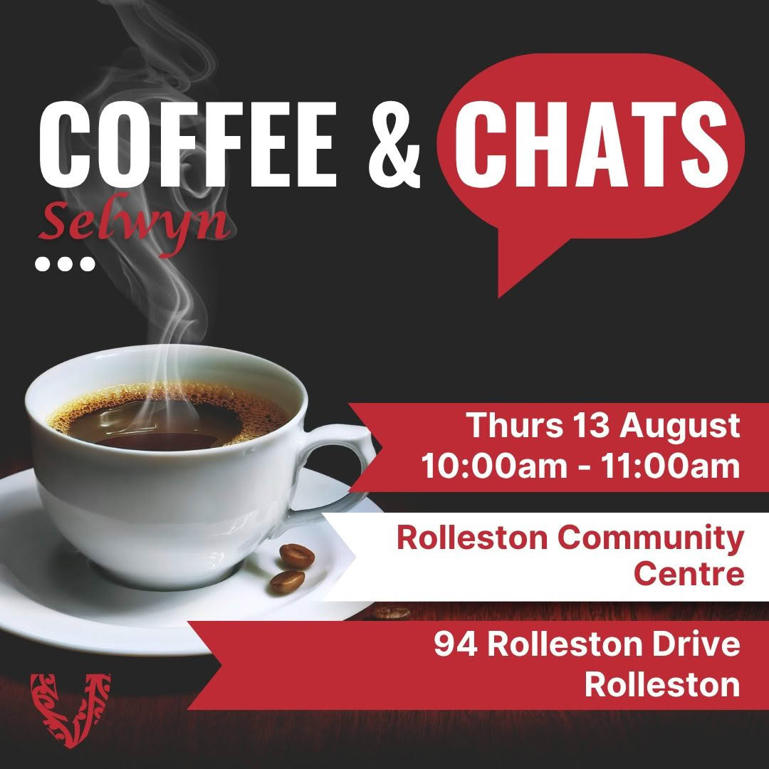 Coffee & Chats Selwyn Tile - August 13th, 10am, Rolleston Community Centre, 94 Rolleston Drive.