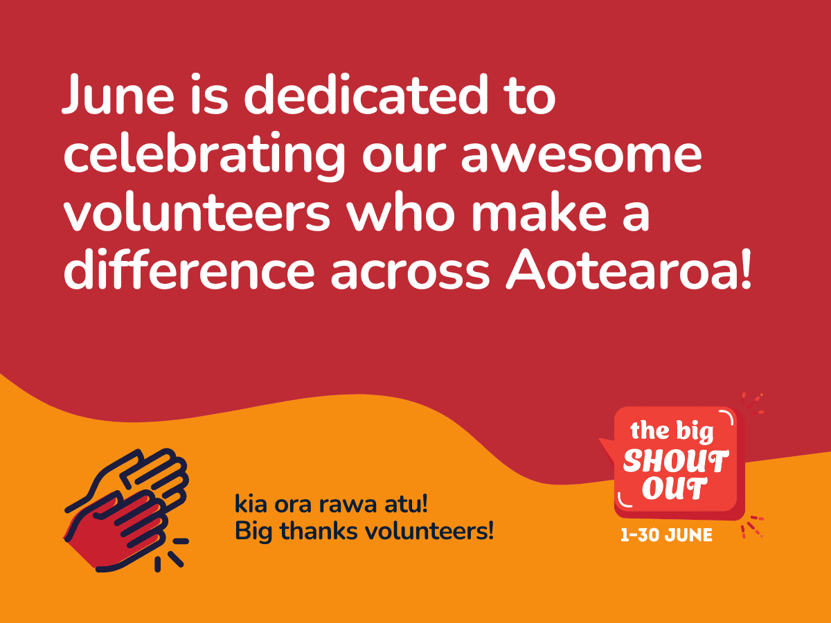 Big Shout Out 2026 tile from VNZ. Text reads "June is dedicated to celebrating our awesome volunteers who make a difference across Aotearoa.