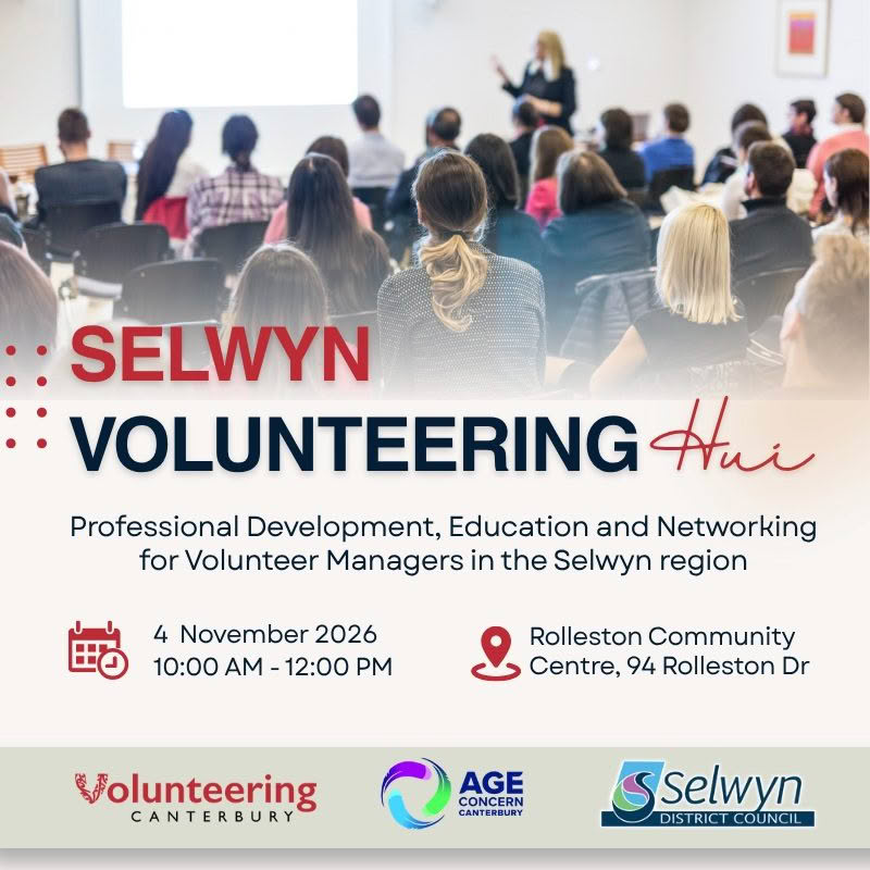 A promotional graphic for Selwyn Volunteering Hui, featuring a photo of a professional presentation and an audience. It provides details for the 4 November 2026 event at Rolleston Community Centre, focused on professional development, education and networking for volunteer managers in the Selwyn region, with logos for Volunteering Canterbury, Age Concern Canterbury and Selwyn District Council.