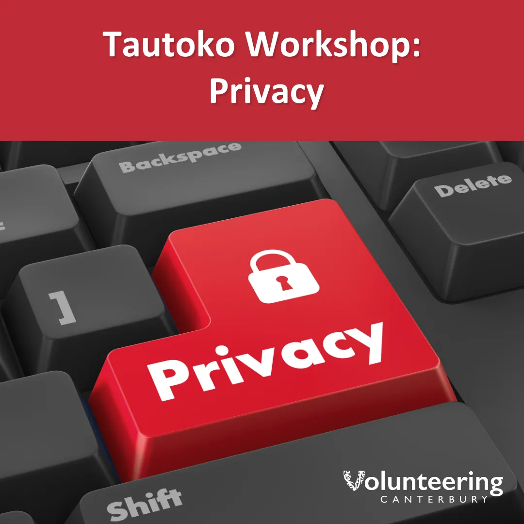 Event tile for Tautoko Workshop: Privacy. Close up image of a dark computer keyboard, displaying a key reading 'Privacy' in red.